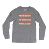 be a strong woman for halloween! Long Sleeve Shirts