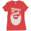respect the beard (2) Ladies Fitted T-Shirt