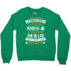 Super Cool Father In Law Of A Freaking Awesome Son In Law Crewneck Sweatshirt