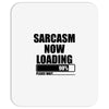 sarcasm now loading (2) Mousepad