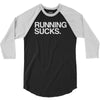 running sucks   humor exercise running gym marathon runner workout tee 3/4 Sleeve Shirt