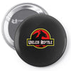toothless &ndash; useless reptile Pin-back button