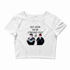 BUT NOW WE,RE STRESSED OUT Crop Top