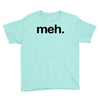 meh geek nerd t shirt funny humor retro Youth Tee