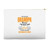 grandpaI'm Called Grandpa Because I'm Way Too Cool To Be Called Grandf Accessory Pouches