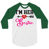 i'm her bestie 3/4 Sleeve Shirt
