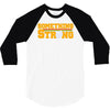 something strong trending 3/4 Sleeve Shirt