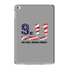 9.11 Patriot Day We Will Never Forget iPad Mini 4