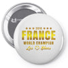World Champion France 2018 Les Blues Pin-back button