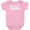 secret admirer Baby Bodysuit