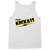 i'm so kick ass t shirt cool awesome epic tee funny Tank Top