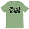 nerd is the word T-Shirt