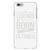 legends are born in october iPhone 6/6s Plus Case