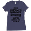 Perfect Freakin Wife Ladies Fitted T-Shirt