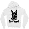 bad to the bone Zipper Hoodie