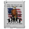 Honor Those Who Place Their Life On The Line iPad 3 and 4 Case