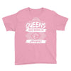 Queens Are Born In January Youth Tee