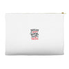 dream work unless youdo Accessory Pouches