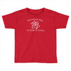 never trust an atom Toddler T-shirt