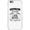 i love the world i will never stop exploring iPhone 6/6s Case