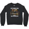 september girl is a perfect combination of princess and warrior Crewneck Sweatshirt
