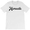 mamacita T-Shirt