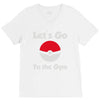 let's go to the gym V-Neck Tee