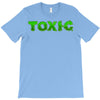 toxic T-Shirt