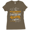 I'm a november woman I was born with my heart Ladies Fitted T-Shirt