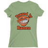powered by ramen Ladies Fitted T-Shirt
