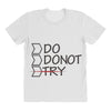 do not try All Over Women's T-shirt