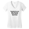 funny t shirt parachute for sale only used once never opened small sta Women's V-Neck T-Shirt