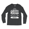 Queens Are Born In August Long Sleeve Shirts