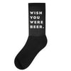 wish you were beer Socks