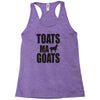 toats ma goat Racerback Tank