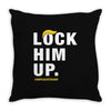 Lock Him Up Throw Pillow