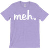 meh T-Shirt