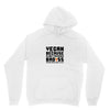 Vegan Because Plant Powered Badass Was Not an Offical Tittle FulL Unisex Hoodie