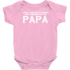 only best dads get promoted to papa Baby Onesie