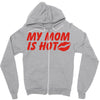 my mom is hot Zipper Hoodie