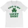 this is my lucky shirt T-Shirt