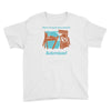 there's so much more room for activities funny joke Youth Tee