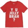 y u jelly brah V-Neck Tee