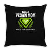 vegan mom's are superheroes! Throw Pillow