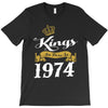 kings are born in 1974 T-Shirt