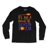 it's just a bunch of hocus pocus Long Sleeve Shirts