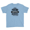 friend forever buddies Youth Tee