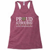 proud autism husband Racerback Tank