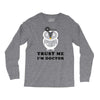 Trust Me i'm Doctor Long Sleeve Shirts