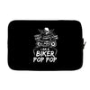 You Cant Scare Me I am Biker Pop Pop Laptop sleeve